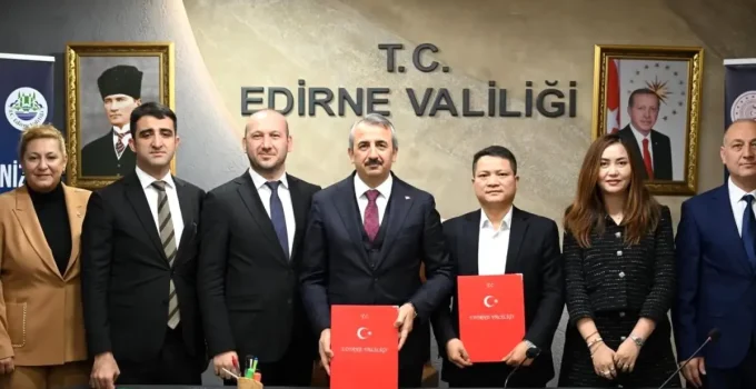 Edirne Sanayisinde Dev Atılım: Çinli Yatırımcı ile İmzalar Atıldı